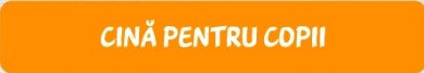 cina pentru copii