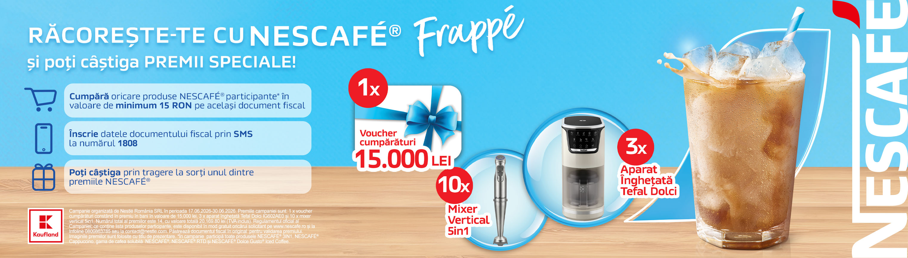 Campanie Frappe Kaufland_17.06-30.06
