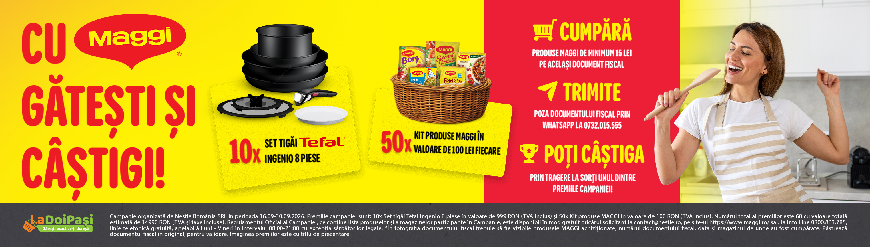 “Cu MAGGI gătești și câștigi!” (in magazinele LaDoiPasi) 