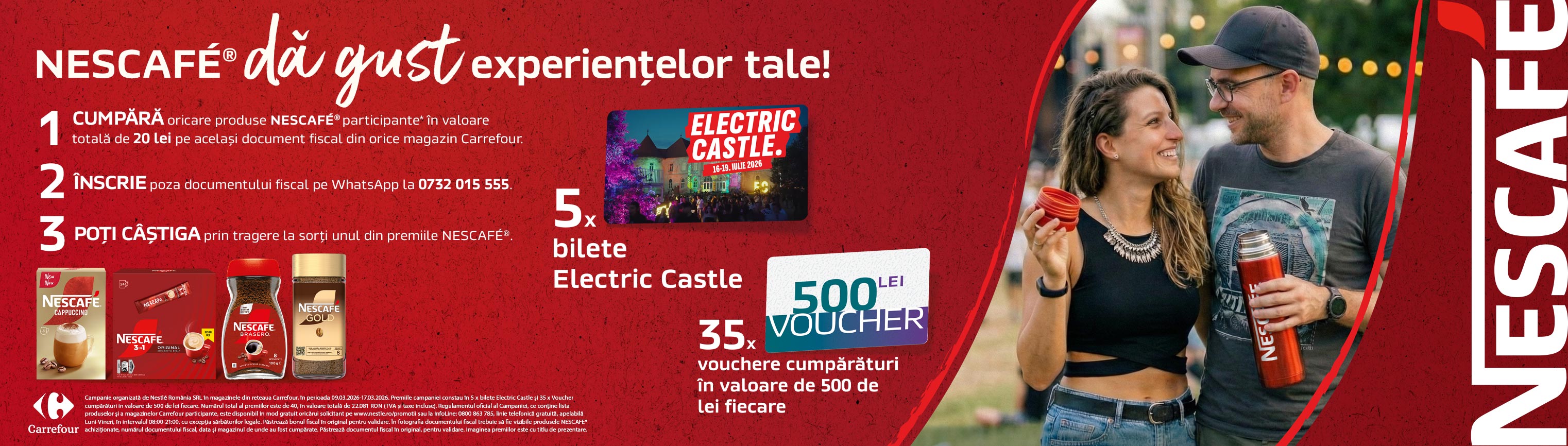 „NESCAFÉ da gust experientelor tale!” (in magazinele Carrefour)